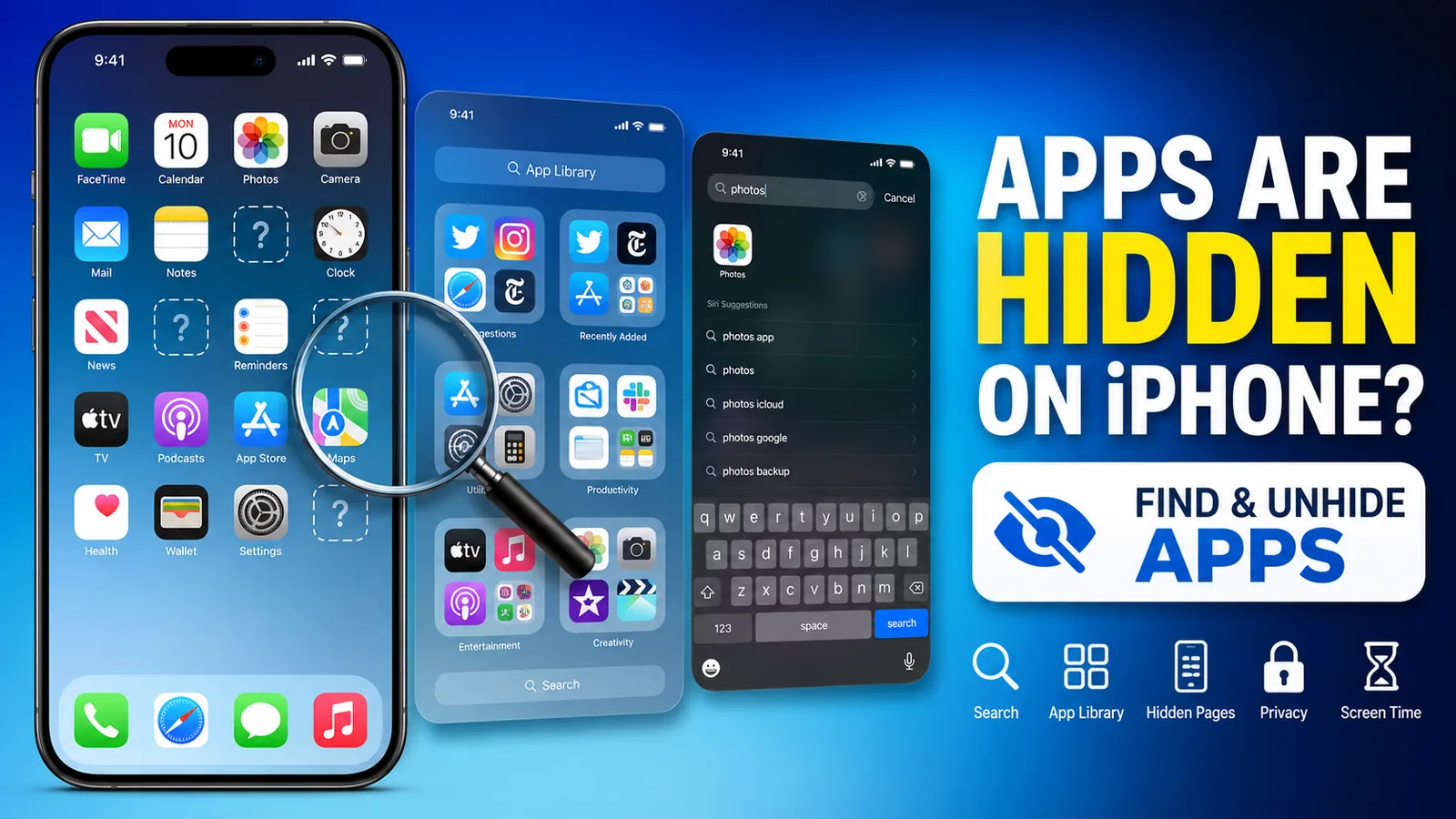 Apps Are Hidden on iPhone? Here's How to Find and Unhide Them (2026 Guide)