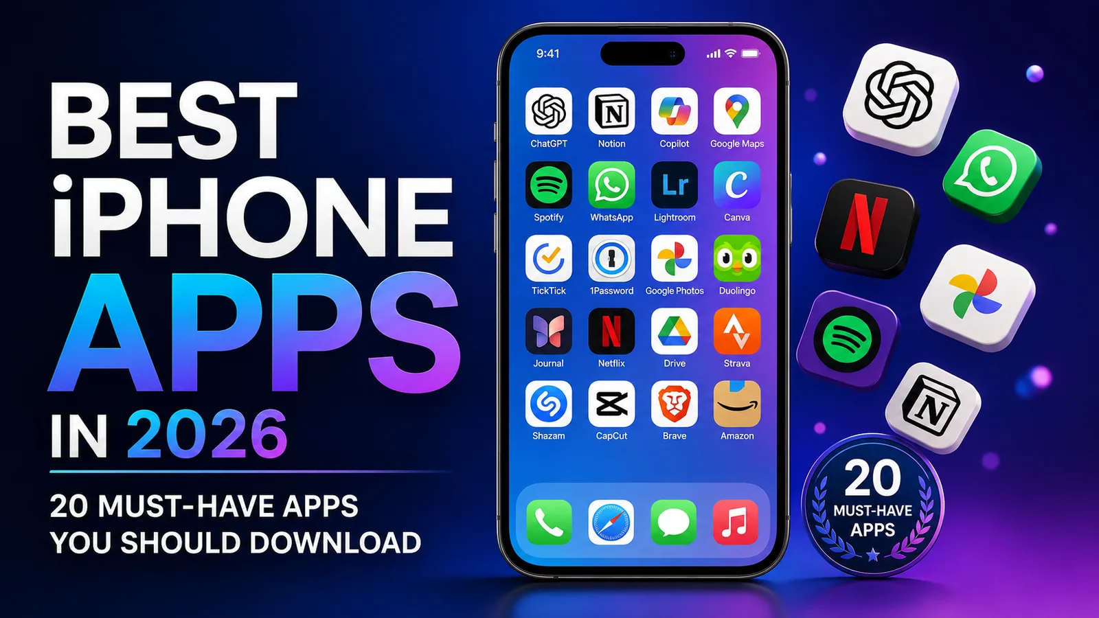 Best iPhone Apps in 2026: 20 Must-Have Apps for Every iPhone User